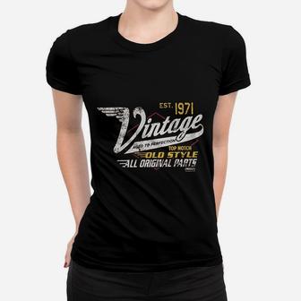 Birthday Gift 1971 Aged To Perfection Vintage Racing Ladies Tee - Seseable