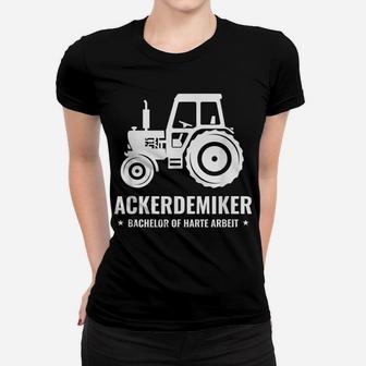 Ackerdemiker Landwirt Bauer Traktor Shir Frauen T-Shirt - Seseable