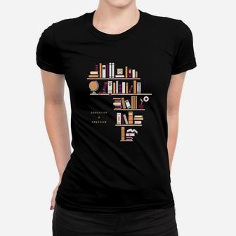Africa Education Is Freedom Library Book Ladies Tee - Seseable