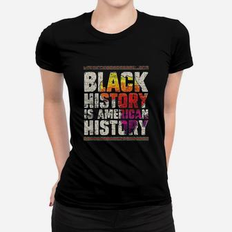 African Roots Pride Black Americans Gift Black History Month Women T-shirt - Seseable