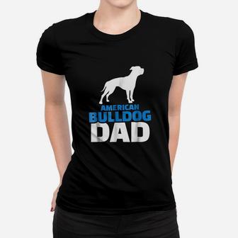 American Bulldog Dad Ladies Tee - Seseable