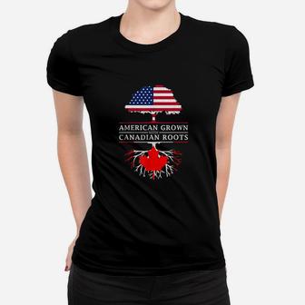 American Grown With Canadian Roots Canada Women T-shirt - Seseable