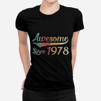 Awesome Since 1978 Vintage 44th Birthday 44 Year Old Ladies Tee - Seseable