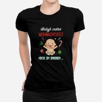 Babys Erstes Weihnachtsfest Noch Im Inneren Frauen T-Shirt - Seseable