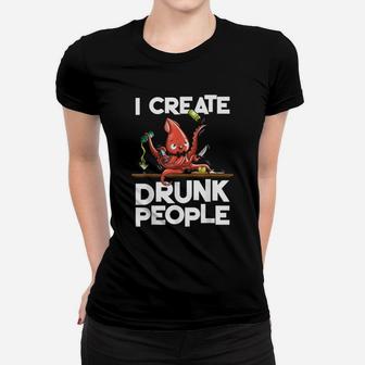 Bartender I Create Drunk People Funny Octopus Ladies Tee - Seseable