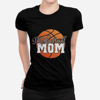 Basketball Mom Gift Basketball Lover Ladies Tee - Seseable