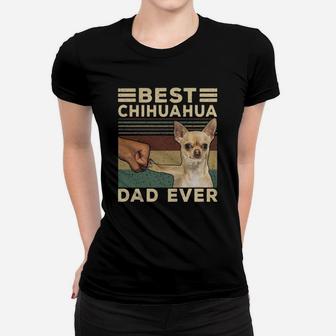 Best Chihuahua Vintage Dad Ever T-shirt Ladies Tee - Seseable