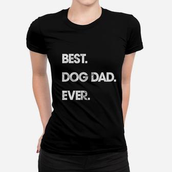 Best Dog Dad Evers Ladies Tee - Seseable