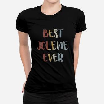 Best Jolene Ever Retro Vintage Ladies Tee - Seseable