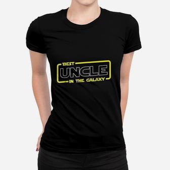 Best Uncle In The Galaxy Family Gratefulness Ladies Tee - Seseable