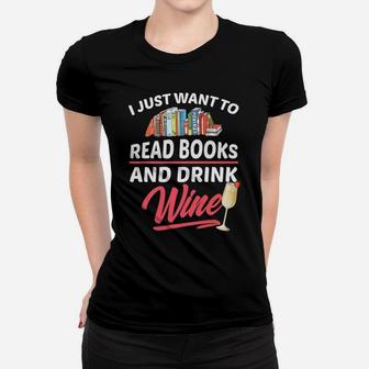 Book Lovers Wine Drinkers Funny Quote Ladies Tee - Seseable