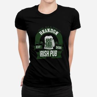 Brandon Irish Pub Food Ale Spirits Established 2021 St Patricks Day Man Beer Lovers Name Gift Ladies Tee - Seseable