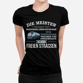 Burfahrer Träume Hier Bestellen Frauen T-Shirt - Seseable