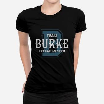 Burke Shirts - Team Burke Lifetime Member Name Shirts Women T-shirt - Seseable