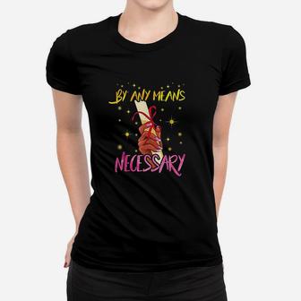 By Any Means Necessary Graduation Educated Black Girl Women T-shirt - Seseable
