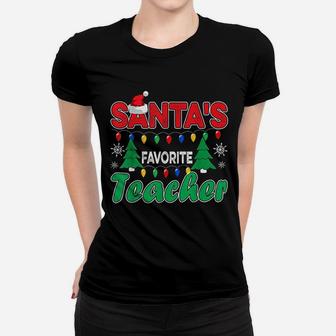 Christmas Santas Favorite Teacher Ladies Tee - Seseable