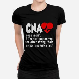Cna Nurse Definition Certified Nursing Assistant Ladies Tee - Seseable