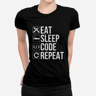 Coder Developer Gift Eat Sleep Code Repeat Ladies Tee - Seseable