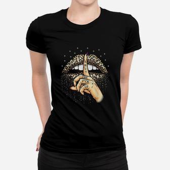 Cool Leopard Lips Gift For Women Funny Shut Up Ladies Tee - Seseable