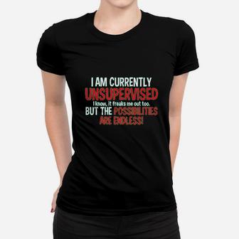 Currently Unsupervised Novelty Graphic Sarcastic Ladies Tee - Seseable