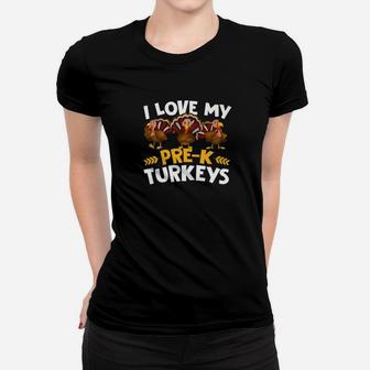 Cute Pre K Turkeys Teacher Thanksgiving Gif Ladies Tee - Seseable