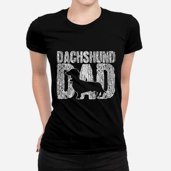 Dachshund Dad Father Fathers Day Vintage Ladies Tee - Seseable