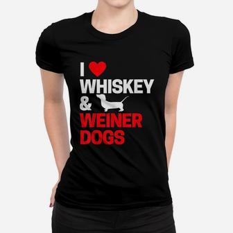 Dachshund Gifts I Love Whiskey Weiner Dogs Ladies Tee - Seseable