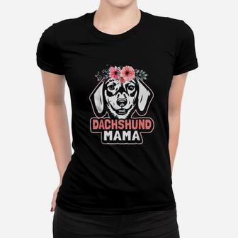 Dachshund Mama Dog Mom Flower Weiner Dog Cute Funny Gift Ladies Tee - Seseable