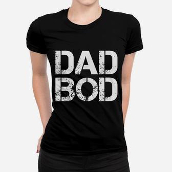 Dad Bod Rough Strong 90s White Stencil Text Women T-shirt - Seseable