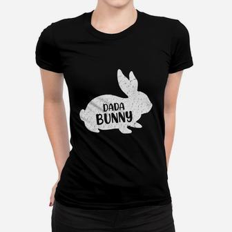 Dada Bunny Cute Matching Family Easter Gift Ladies Tee - Seseable