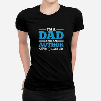 Daddy Life Shirts Dad Author Father S Christmas Gifts Ladies Tee - Seseable