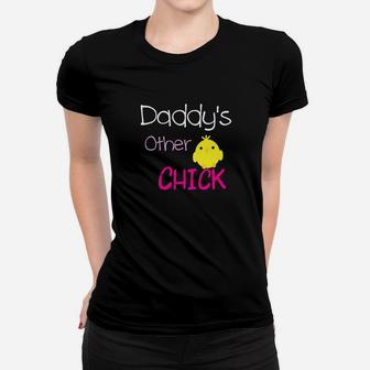 Daddys Other Chick Ladies Tee - Seseable