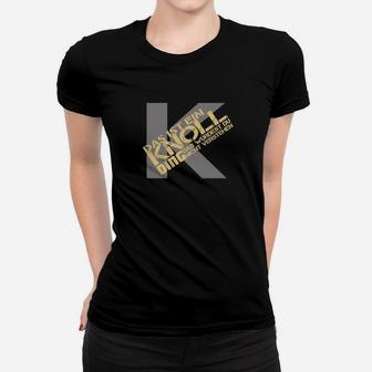 Das Ist Ein Knoll Ding Frauen T-Shirt - Seseable