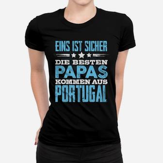 Die Besten Papas Kommen aus Portugal Herren Frauen Tshirt, Lustige Aufdruck - Seseable