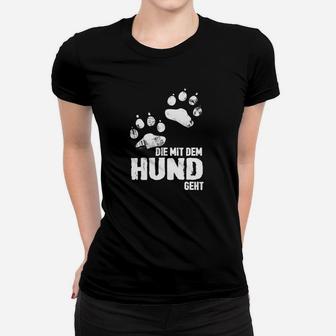 Die Mit Dem Hund Geht 2 Frauen T-Shirt - Seseable