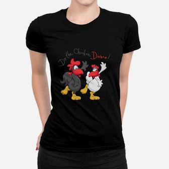 Do The Chicken Dance Dancing Ladies Tee - Seseable