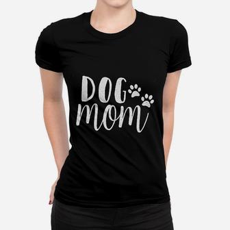 Dog Mom Funny Dog Paw Ladies Tee - Seseable