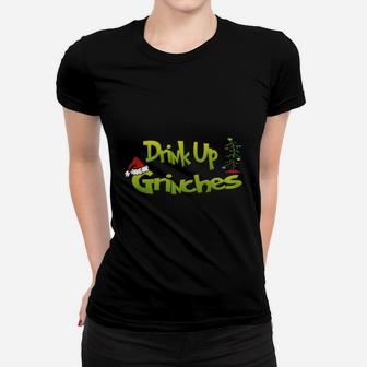 Drink Up Grinches Tshirt Funny Christmas Xmas Drinking Shirt Ladies Tee - Seseable