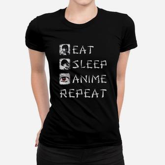 Eat Sleep Anime Repeat Funny Japanese Animation Gift Ladies Tee - Seseable