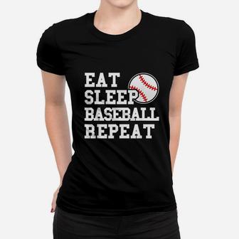 Eat Sleep Baseball Repeat Funny Baseball Player Ladies Tee - Seseable