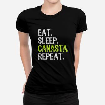 Eat Sleep Canasta Repeat Game Player Lover Gift Christmas Ladies Tee - Seseable