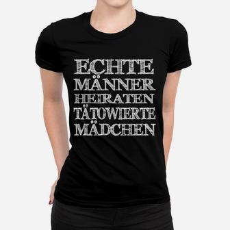 Echte Art Heiraten Tatowiette Madchen Frauen T-Shirt - Seseable