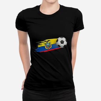 Ecuador Soccer Ball Ecuador Flag Jersey Ecuador Football Ladies Tee - Seseable