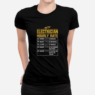 Electrician Funny Hourly Rate Gift For Electrician Dad Ladies Tee - Seseable