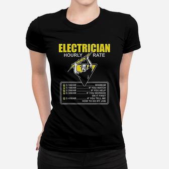 Electrician Hourly Rate Funny Electrician Lineman Gift Ladies Tee - Seseable