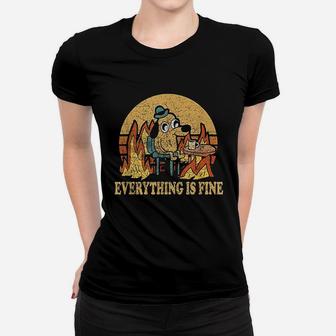 Everything Is Fine Dog Drinking Coffee Burning Meme Ladies Tee | Seseable CA