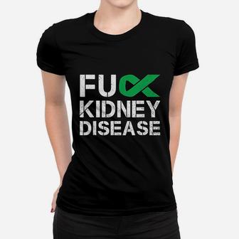 F Kidney Disease Awareness Month Green Ribbon Support Ladies Tee - Seseable