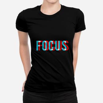 Focus Optical Illusion Trippy Motivational Ladies Tee - Seseable