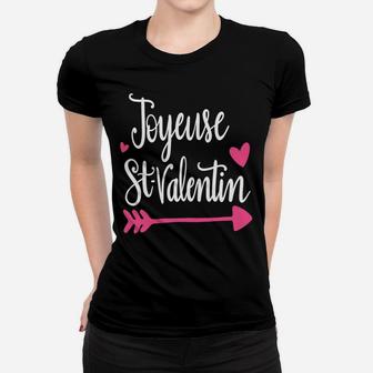 French Teacher Valentines Day Joyeuse Saint Valentin Ladies Tee - Seseable