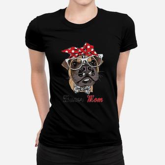 Funny Boxer Mom For Boxer Dogs Lovers Ladies Tee - Seseable